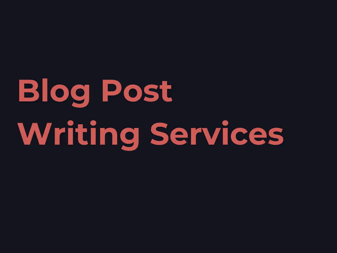 Cover image for Blog Post Writing Services