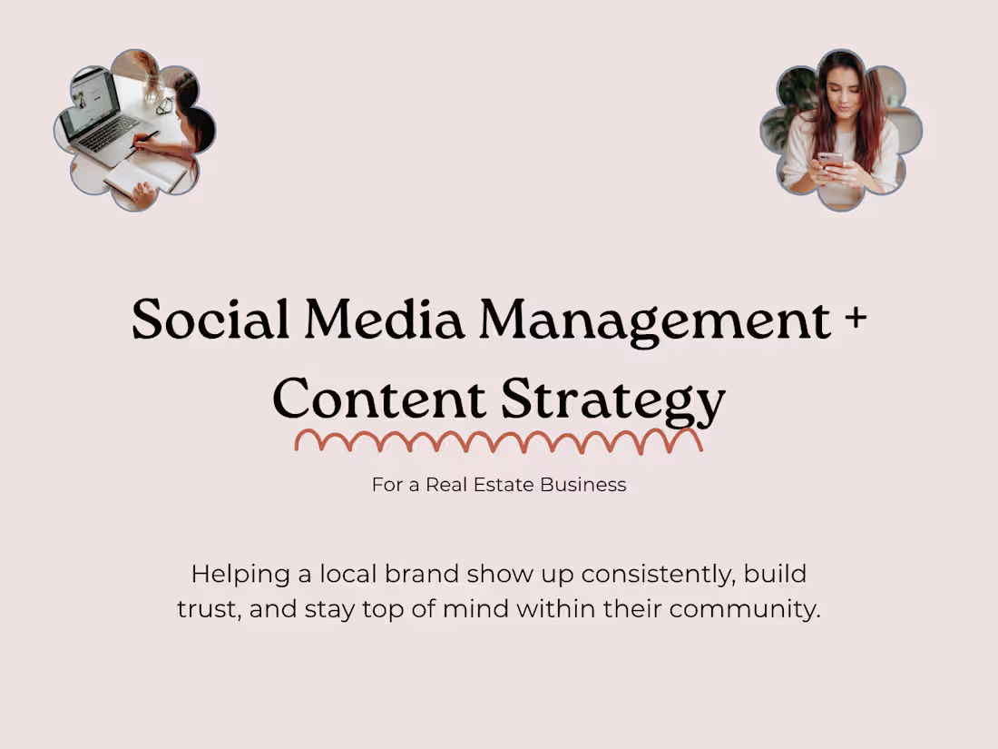 Cover image for Social Media Management + Content Strategy Real Estate Business