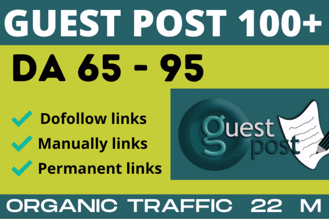 Cover image for Build 100 Guest post On DA65-DA95 To Boost Site Higher On Googl…