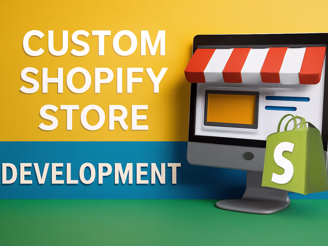 Cover image for Custom Shopify Store Development That Sells