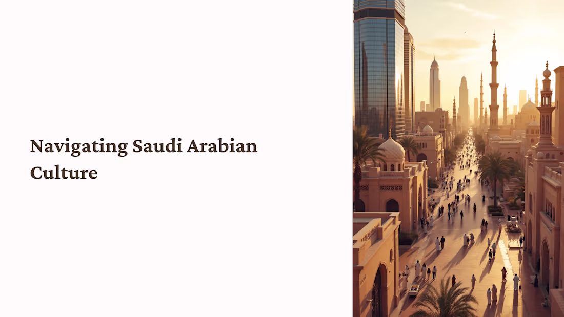 Cover image for Designing a Cultural Onboarding Presentation for Saudi Arabia