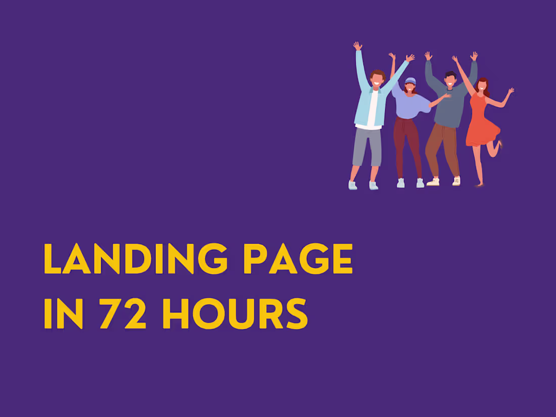 Cover image for Landing Page Design and Development in 72 hours