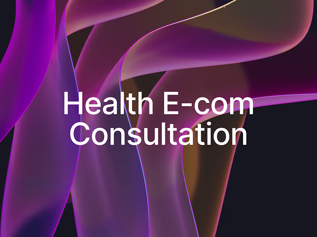 Cover image for Health supplement e-commerce consultation and growth