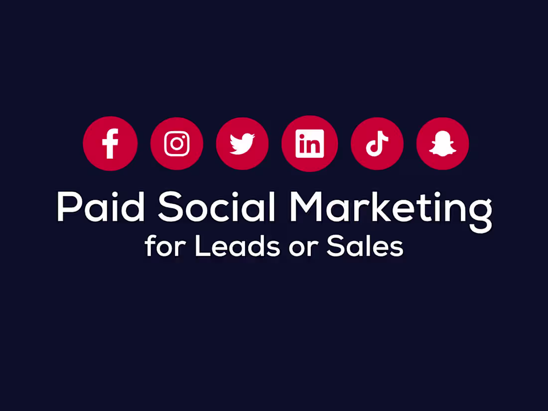 Cover image for Paid Social Marketing for Leads or Sales