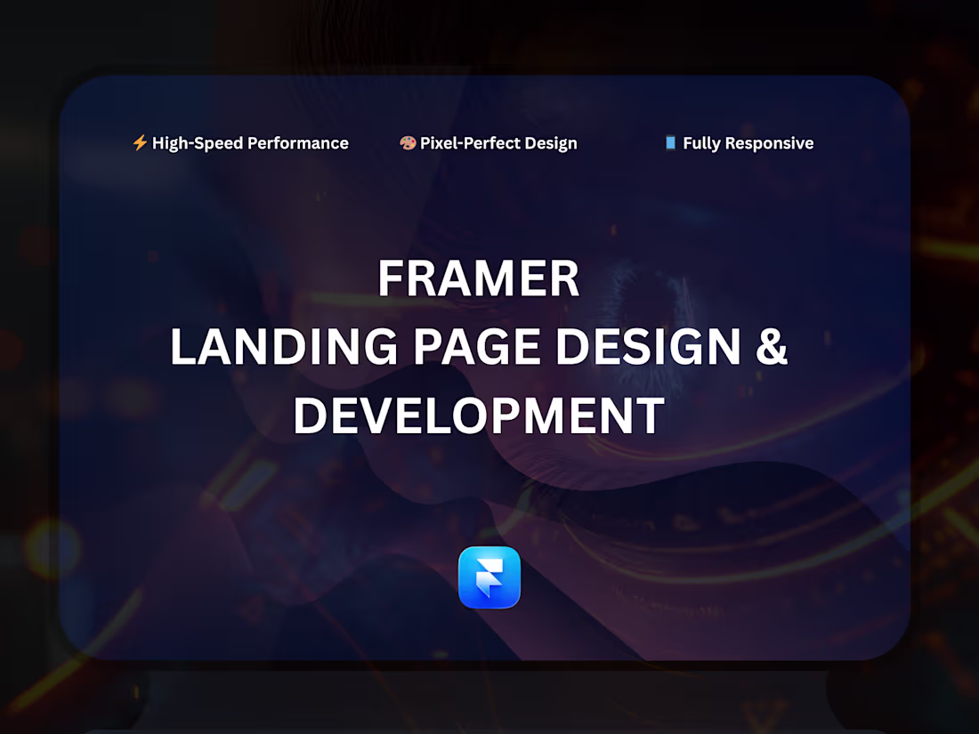 Cover image for Framer - Landing Page design & Development