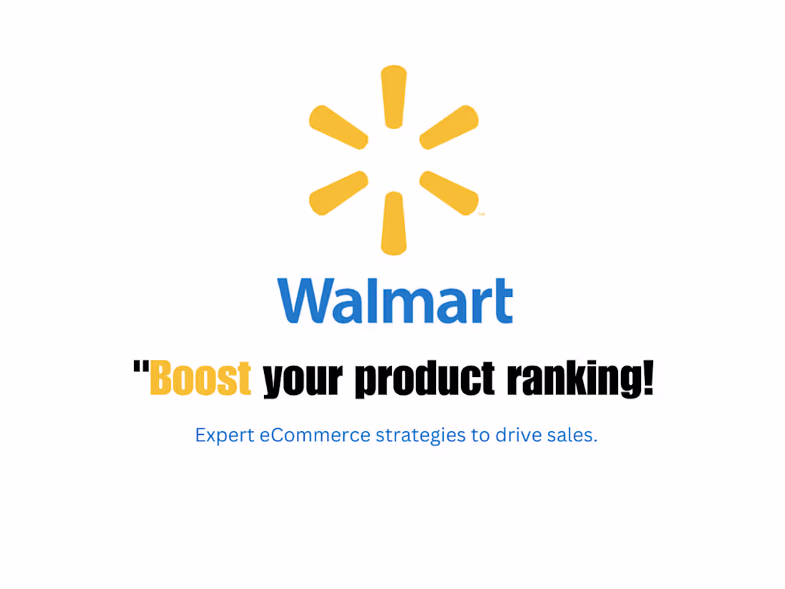 Cover image for I will rank your Walmart Product on the first page