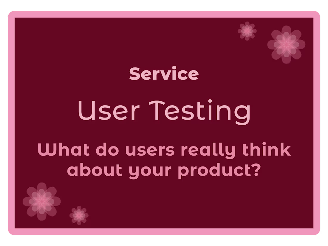 Cover image for User Testing: What Do They Really Think About Your Product?