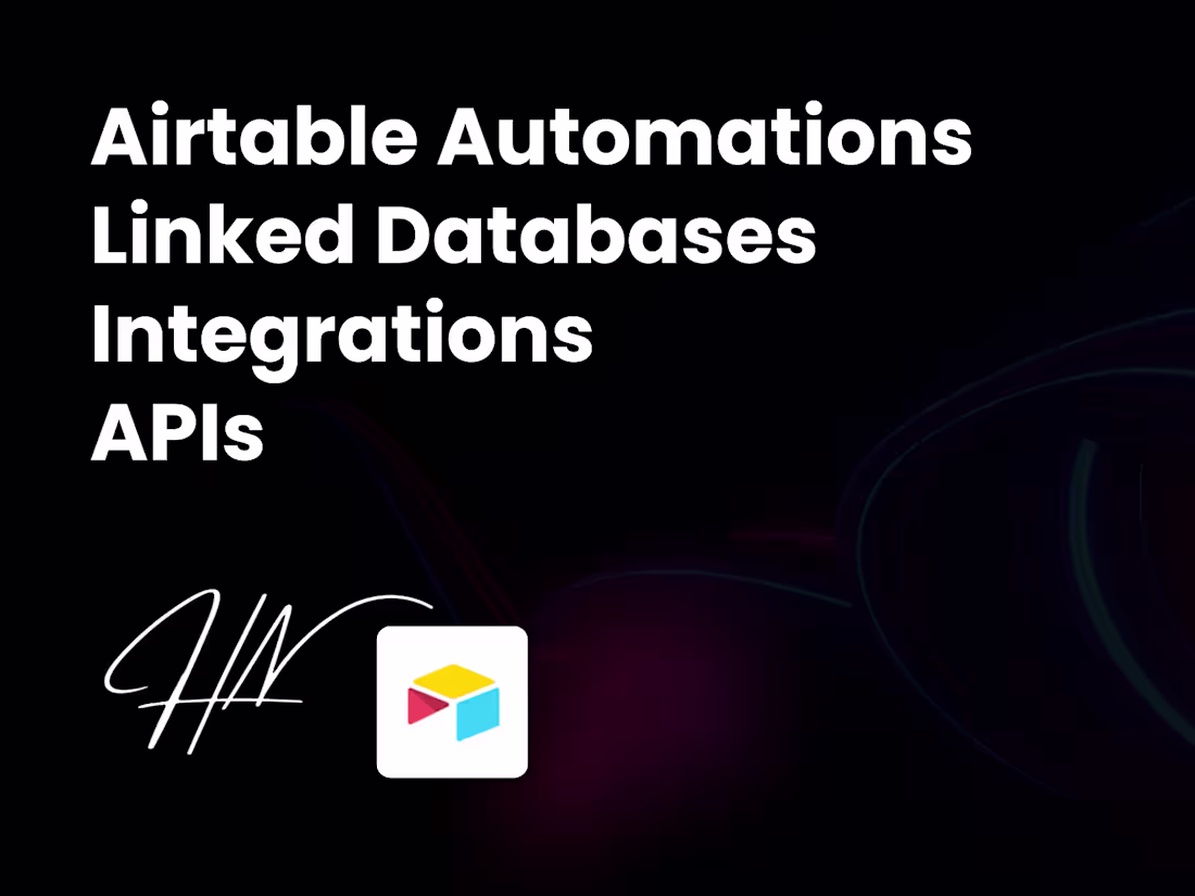 Cover image for Airtable Automations | Linked Databases | Integrations | APIs