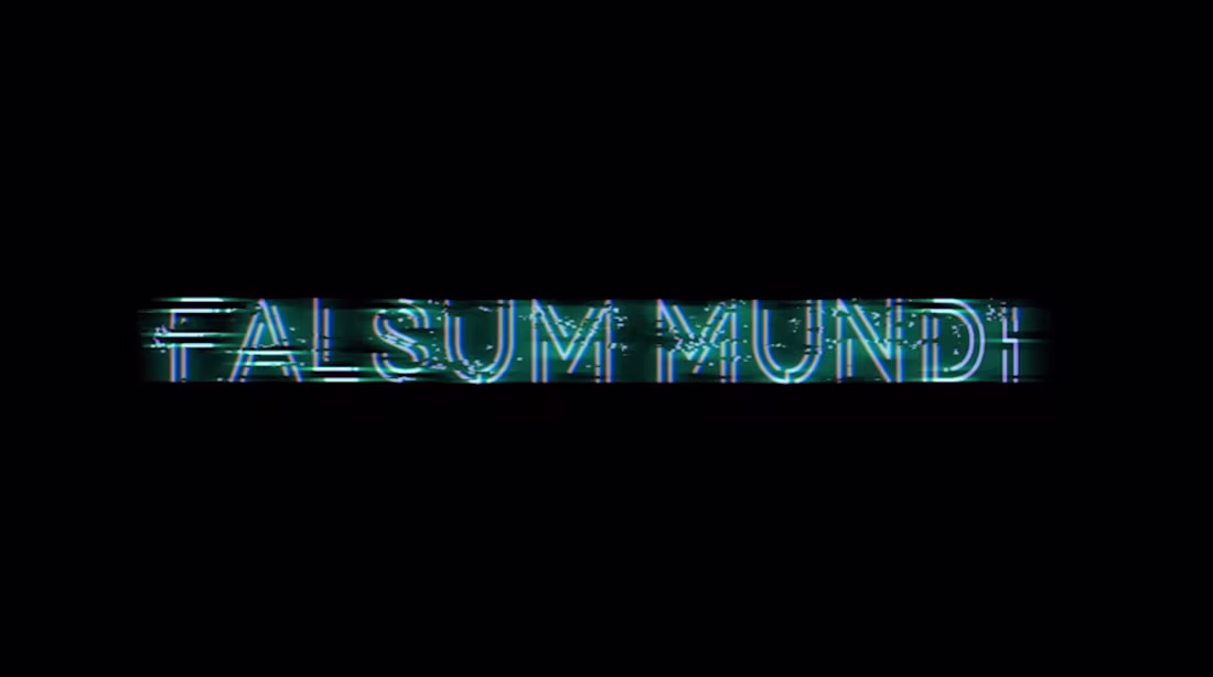 Cover image for "FALSUM MUNDI" FILM - DE LA SALLE COLLEGE OF SAINT BENILDE