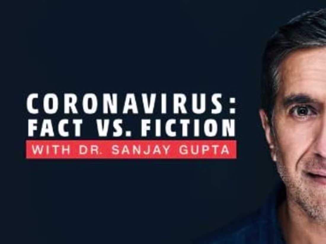 Cover image for Coronavirus: Fact vs. Fiction with Dr. Sanjay Gupta