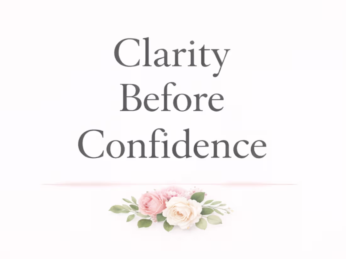 Cover image for Clarity Before Confidence – Reflective Essay