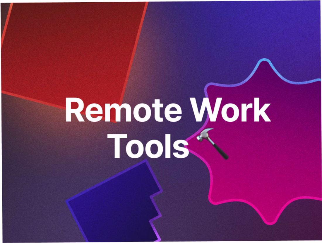 Cover image for 15 tools you need to work remote