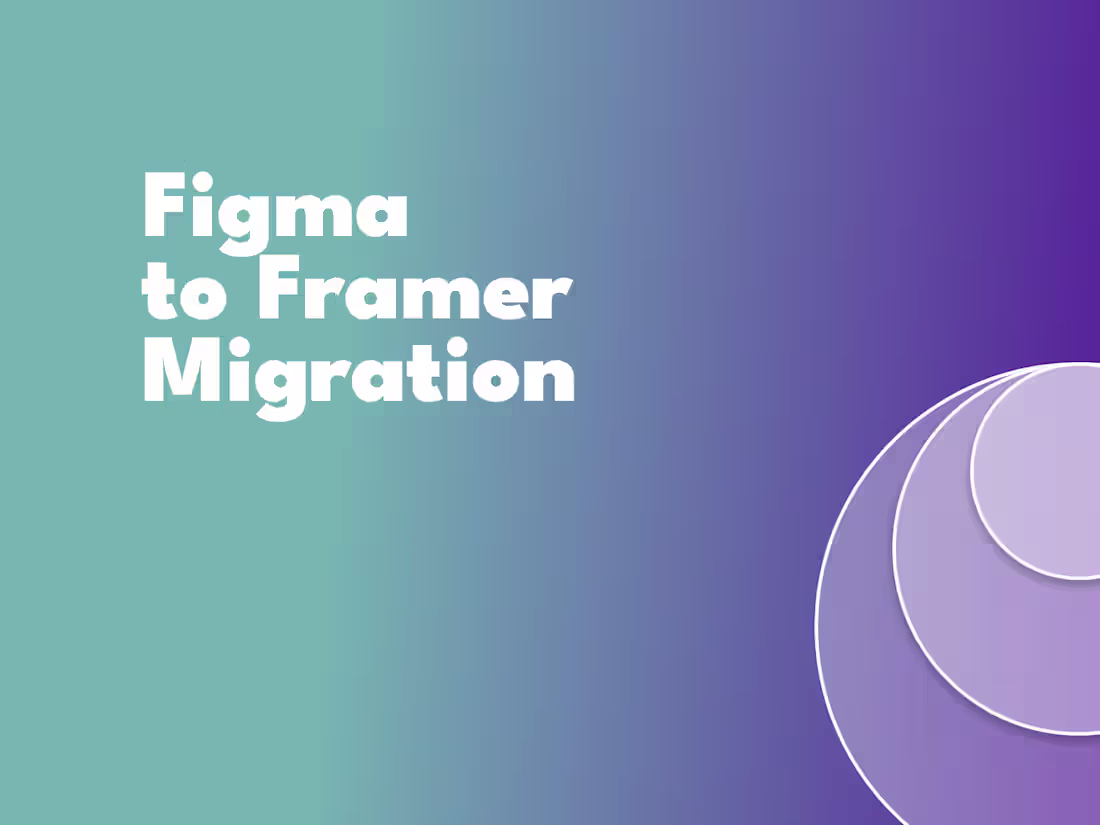 Cover image for Figma Design to Framer Development