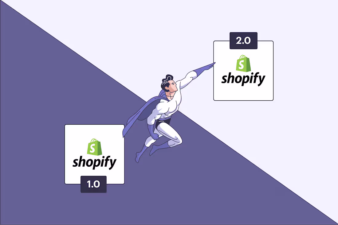 Cover image for Shopify 2.0 Migration