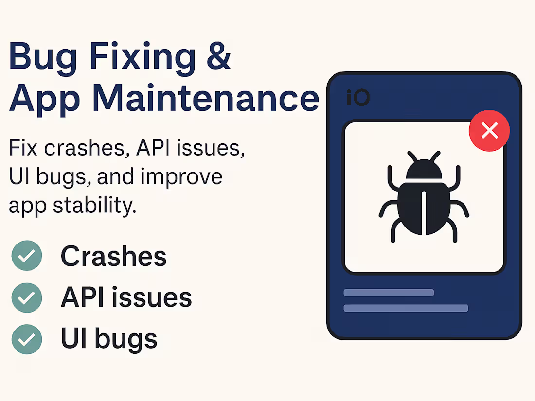 Cover image for Bug Fixing & App Maintenance
