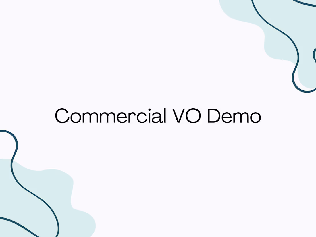 Cover image for Commercial Voiceover Demo