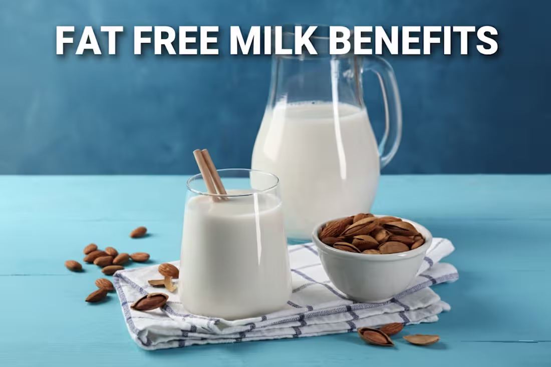 Cover image for Comprehensive Guide to Fat Free Milk Benefits