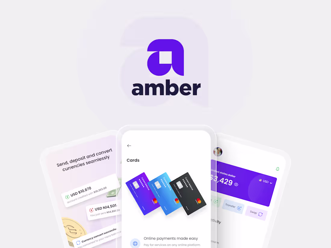 Cover image for Amber - Enabling Nigerians to send receive and convert payments 