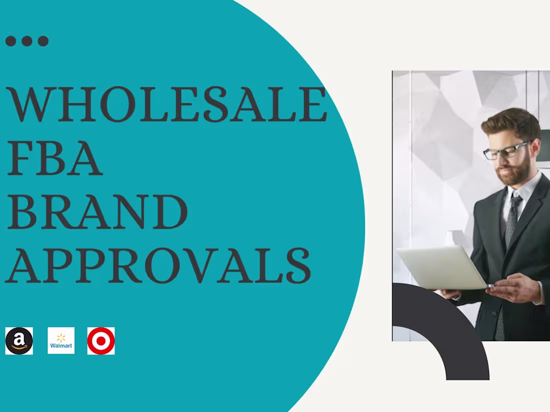Cover image for Brand Approval for Wholesale FBA