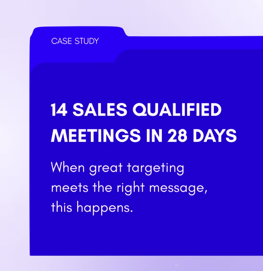 Cover image for 14 qualified meetings.
31% reply rate.
€200k+