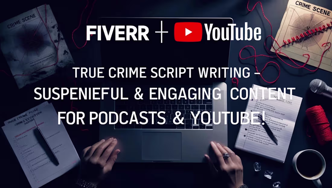 Cover image for I will write true crime script podcast, youtube scripts