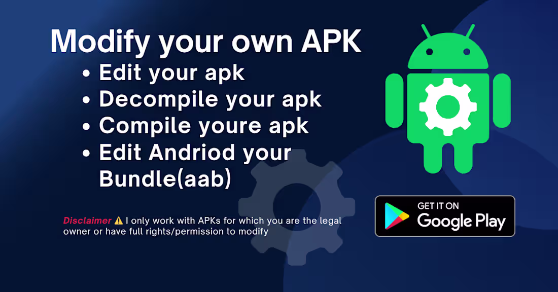 Cover image for APK/AAB Modification and Upgrade