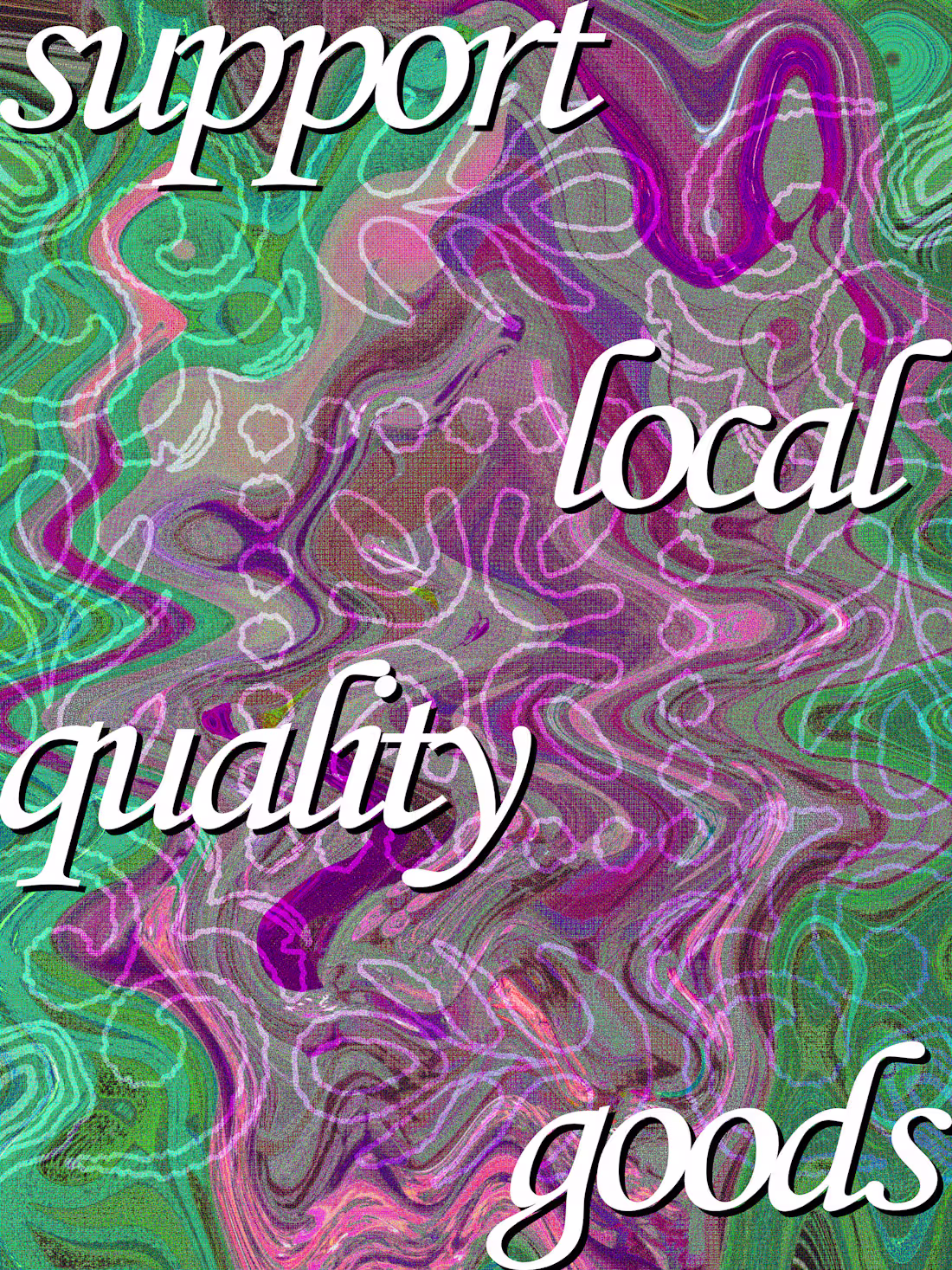 Cover image for Support Quality Local Goods
Invest in