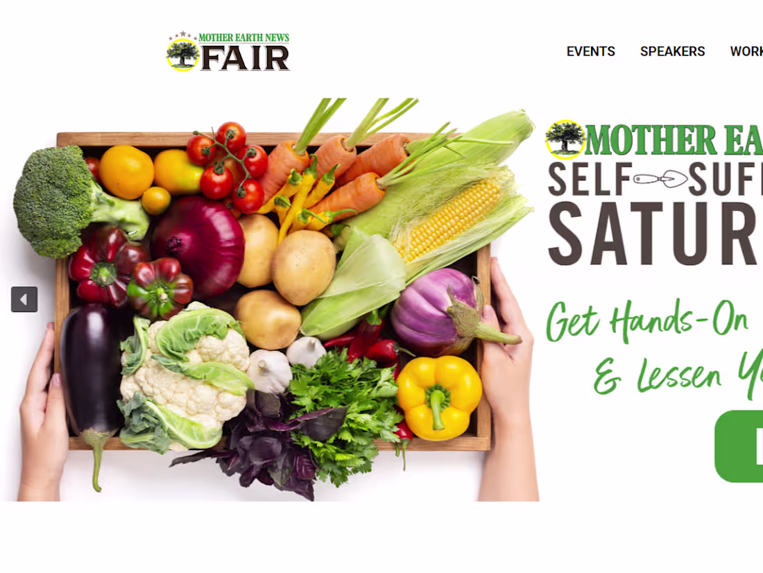 Cover image for MOTHER EARTH NEWS FAIR ✰ Leading National Sustainability Event