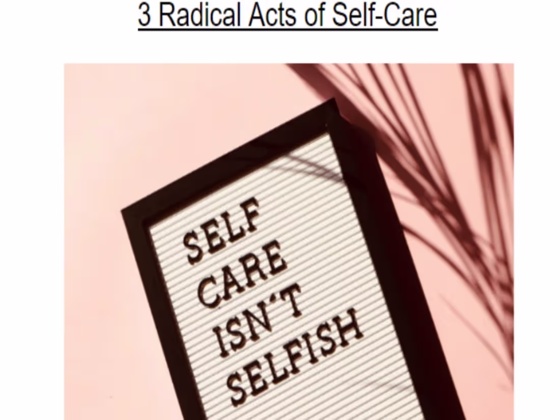 Cover image for 3 Radical Acts of Self-Care