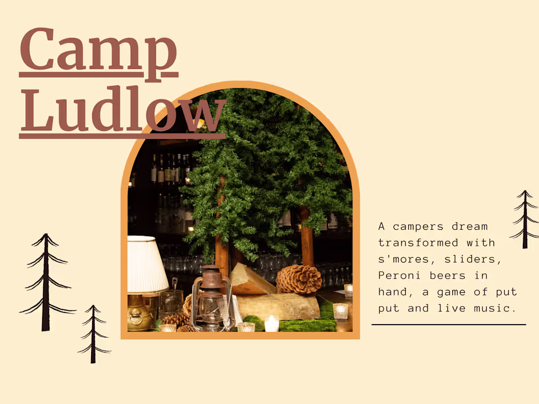 Cover image for Coordinated a Camp Themed Pop-up at the  Ludlow House