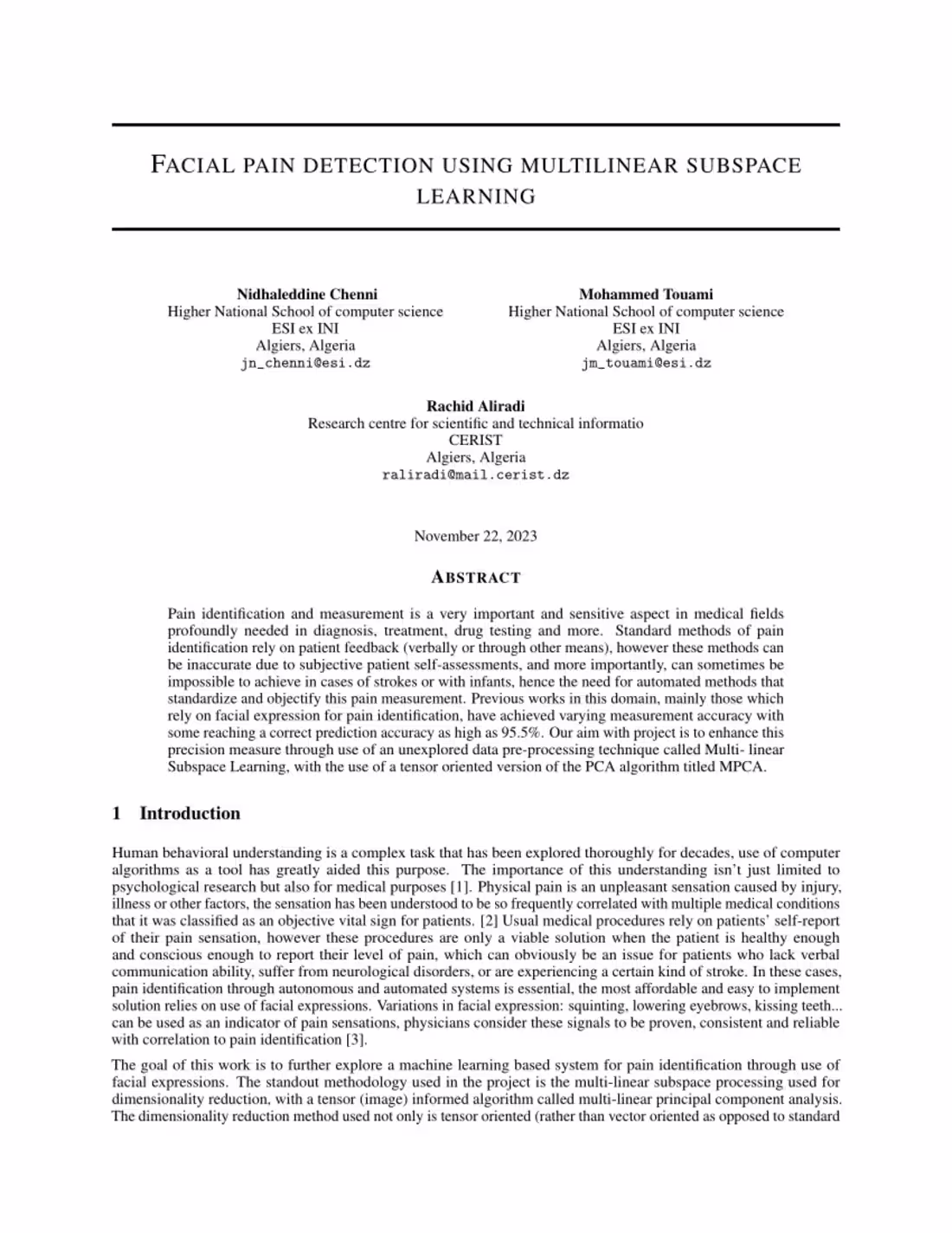 Cover image for FACIAL PAIN DETECTION USING MULTI-LINEAR SUBSPACE LEARNING