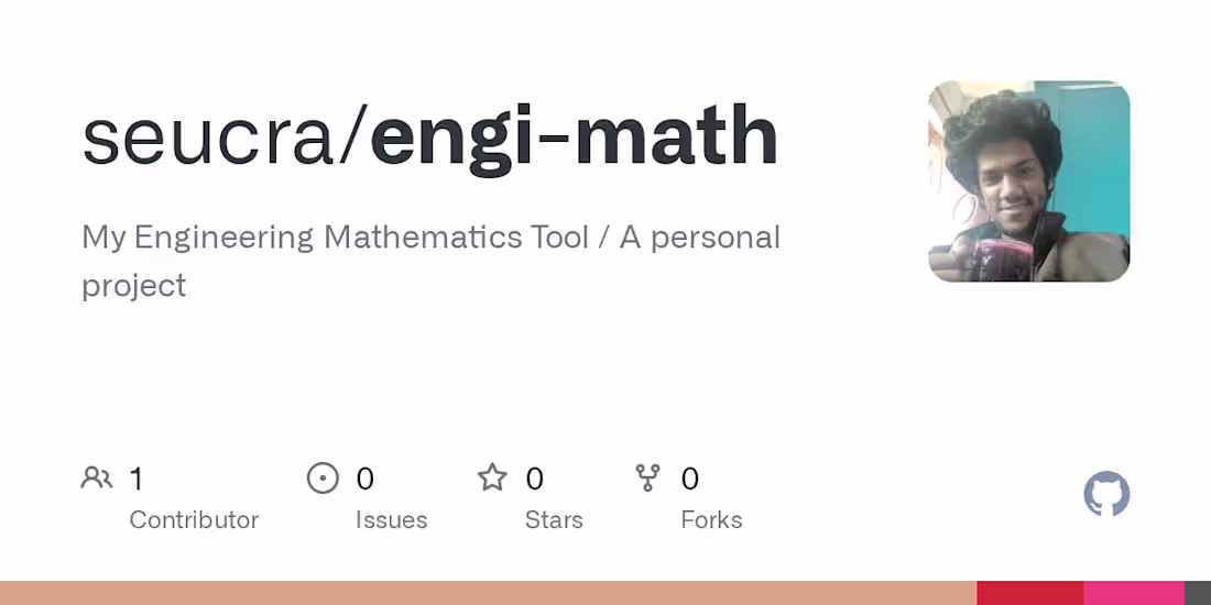 Cover image for GitHub - seucra/engi-math: My Engineering Mathematics Tool / A …