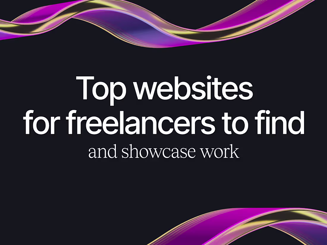 Cover image for Top Websites for Freelancers to Find and Showcase Work