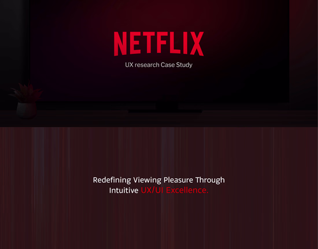 Cover image for Netflix UX Research Case Study :: Behance