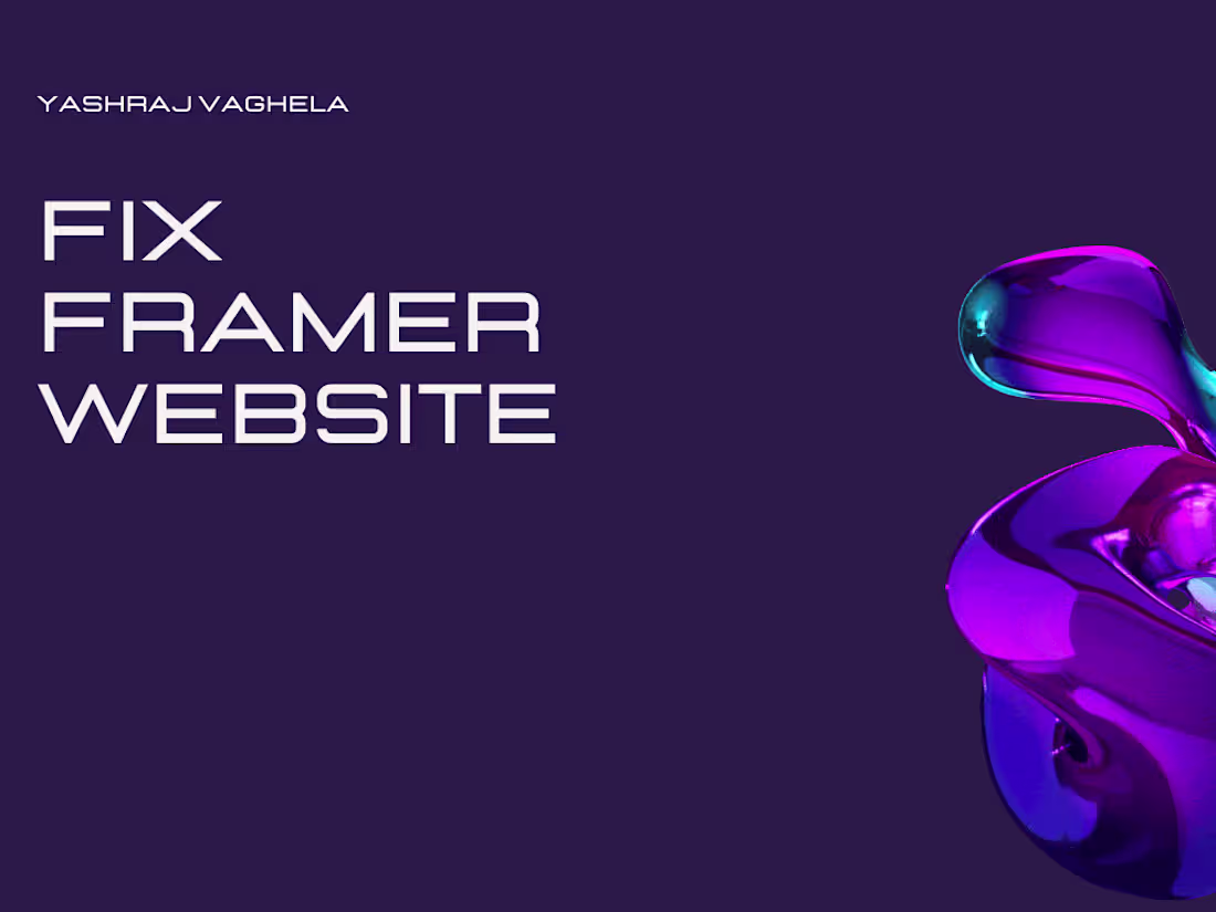 Cover image for Framer Bug fixes