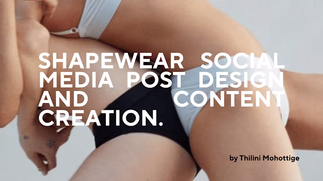 Cover image for Crafting Compelling Content for a Shapewear Business🩱👙
