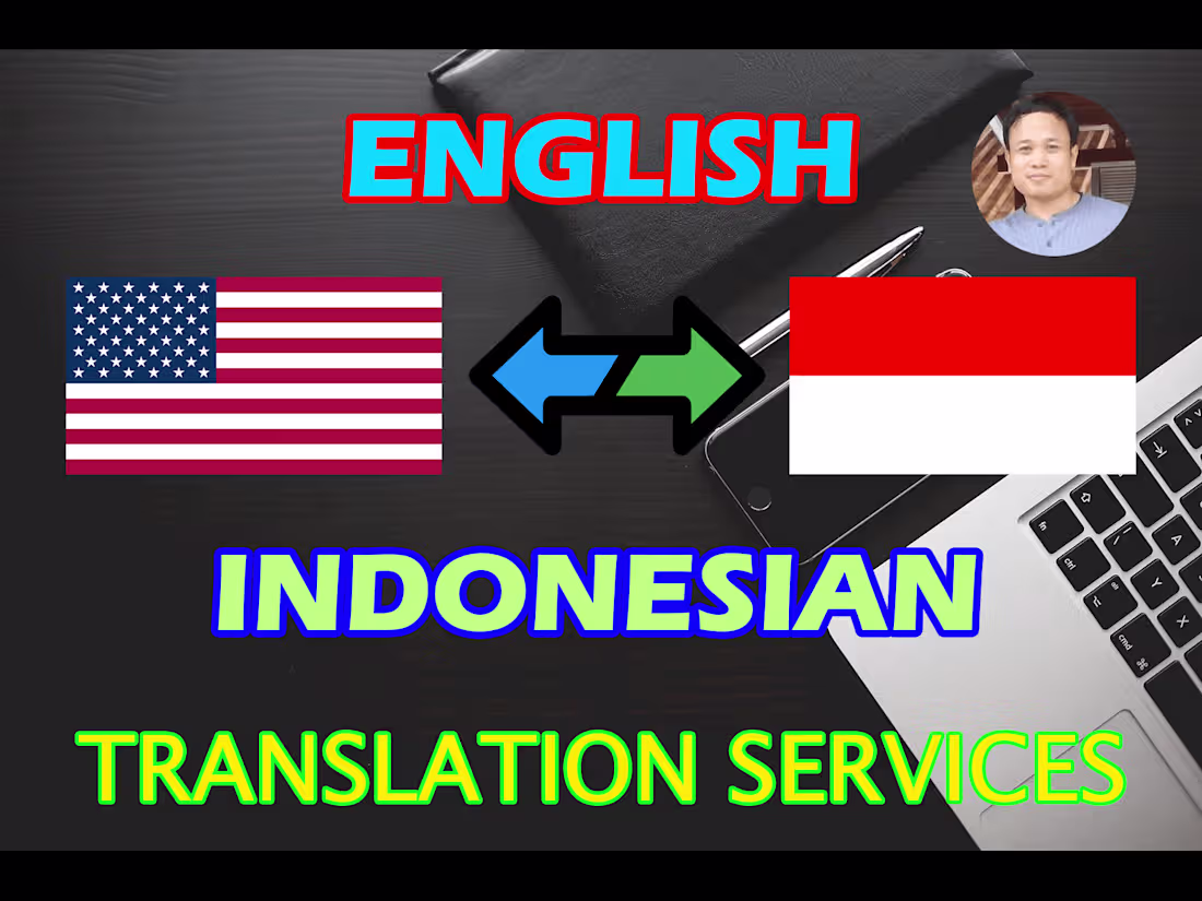 Cover image for Fluent & Culturally Accurate English ↔ Indonesian Translation