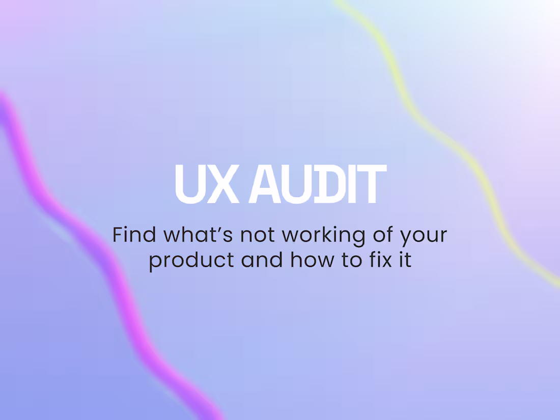 Cover image for UX Audit for your website/app