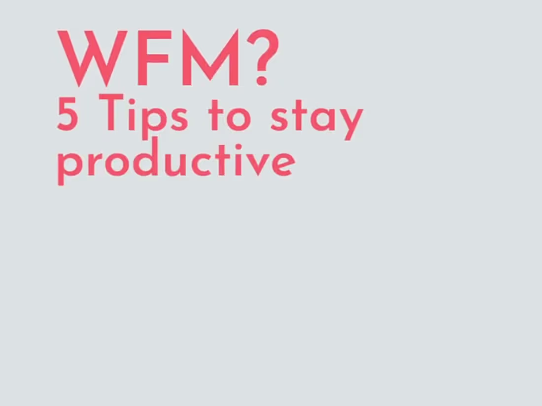 Cover image for WFH productivity tips_2.mp4