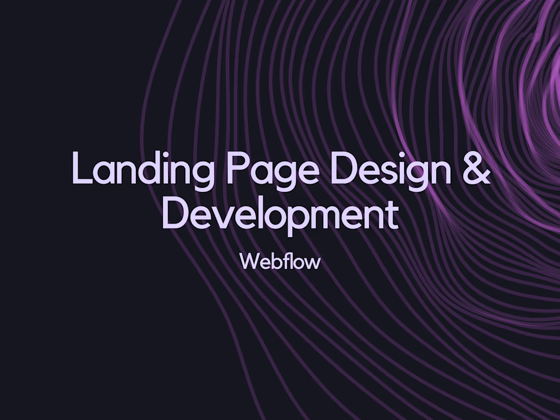 Cover image for Webflow Landing Page Design & Development
