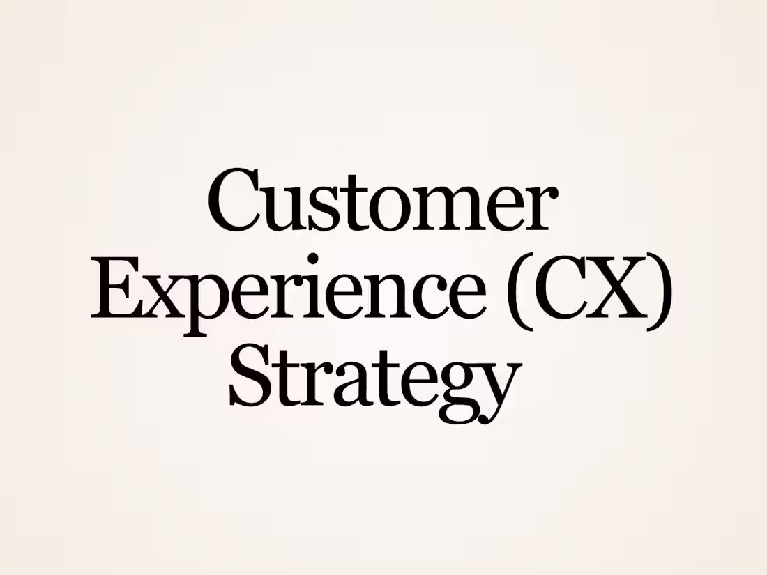 Cover image for Customer Experience (CX) Strategy