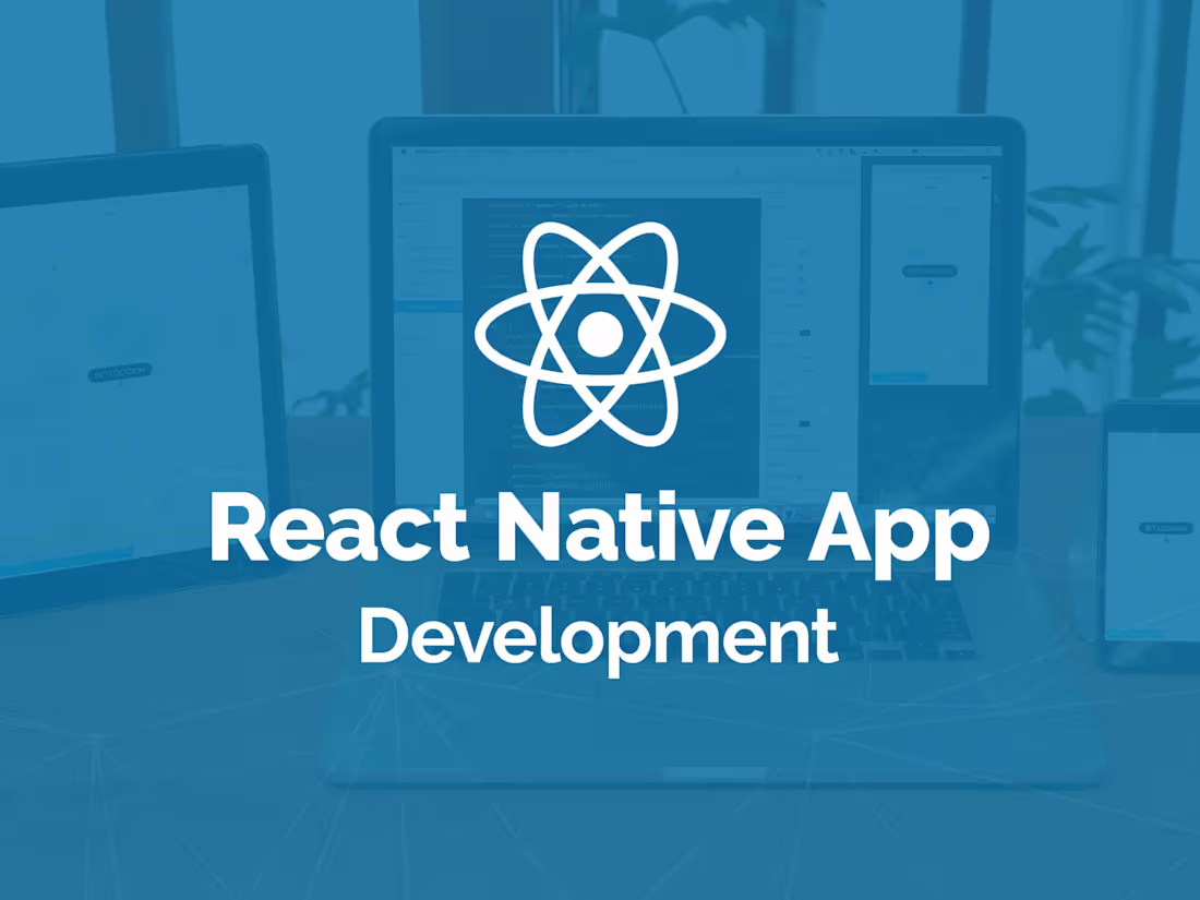 Cover image for Mobile App Development with React Native