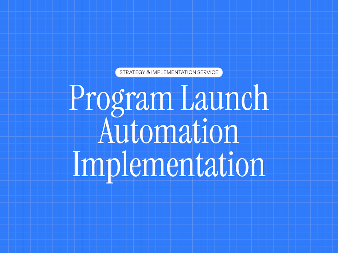 Cover image for Service/Program Launch Implementation and Automation