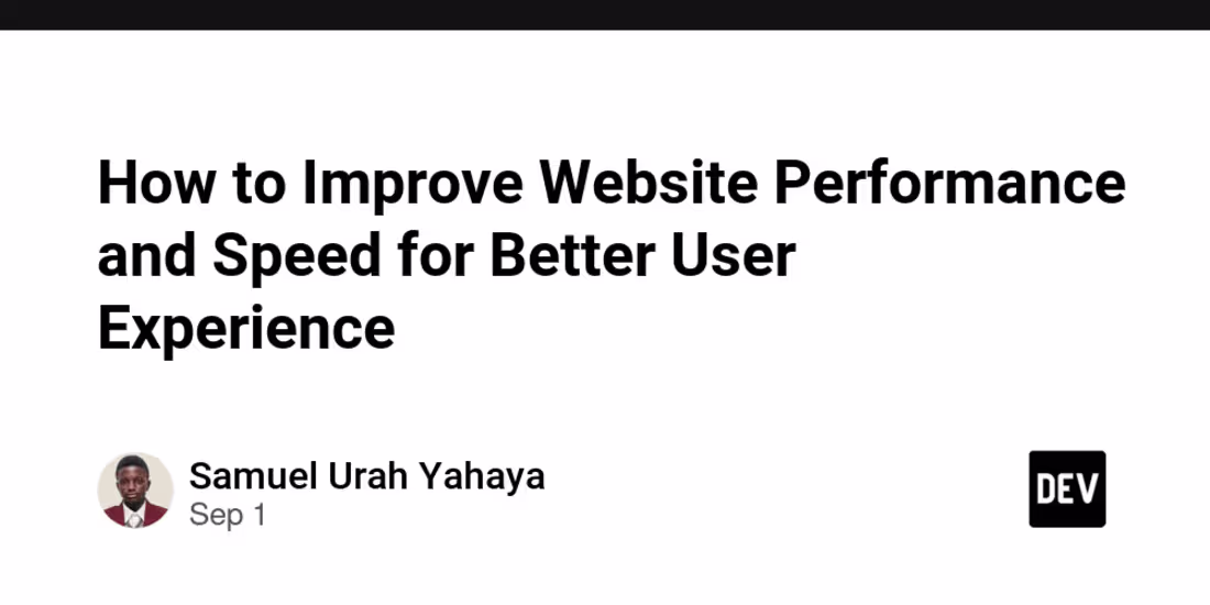 Cover image for How to Improve Website Performance and Speed for Better User Ex…