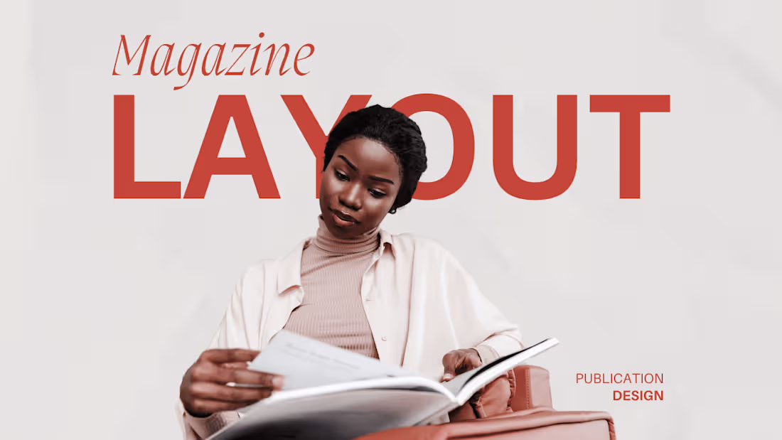 Cover image for Magazine Layout, Editorial, Publication Design