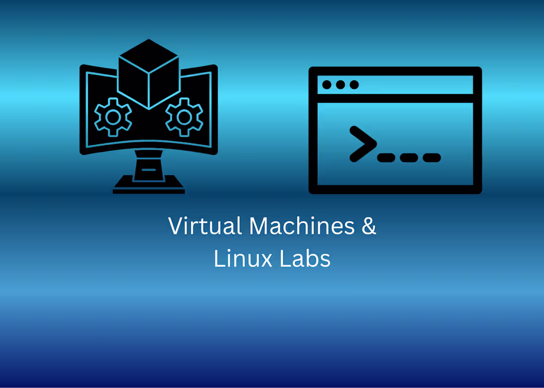 Cover image for Virtual Machine Builds, Linux Servers, and Cyber Labs
