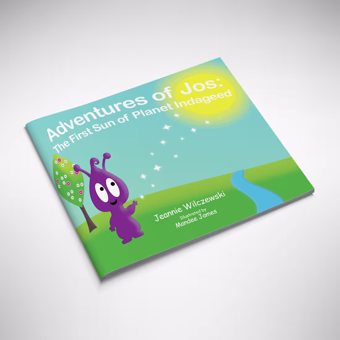 Cover image for Adventures of Jos: The First Sun of Planet Indageed