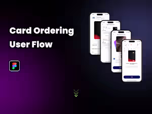 Fintech Product: Card Ordering Flow