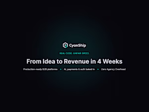 CyanShip: SaaS MVP Platform