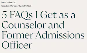 College Admissions FAQ Blog Posts